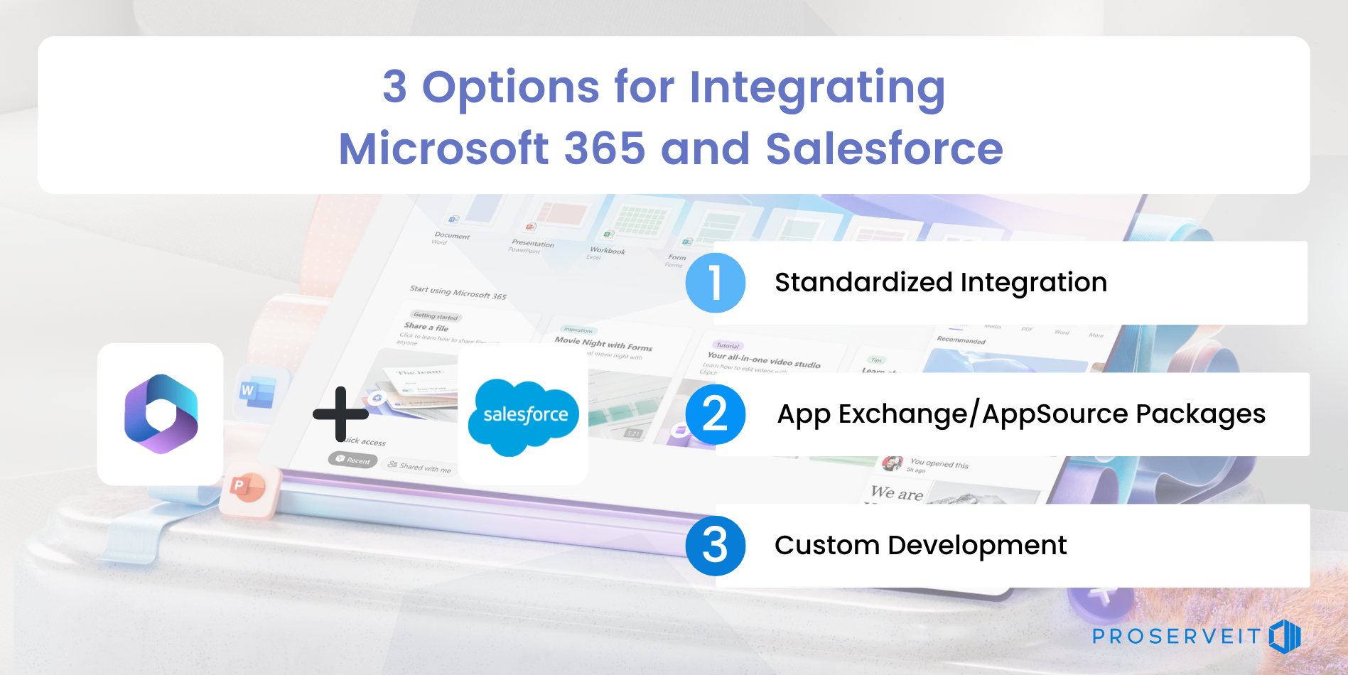 3 Options for Integrating  Microsoft 365 and Salesforce