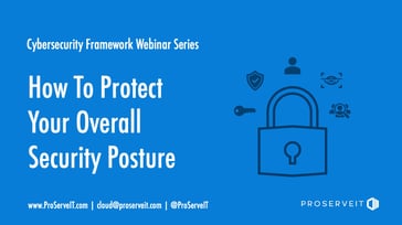 How to Protect Your Overall Security Posture