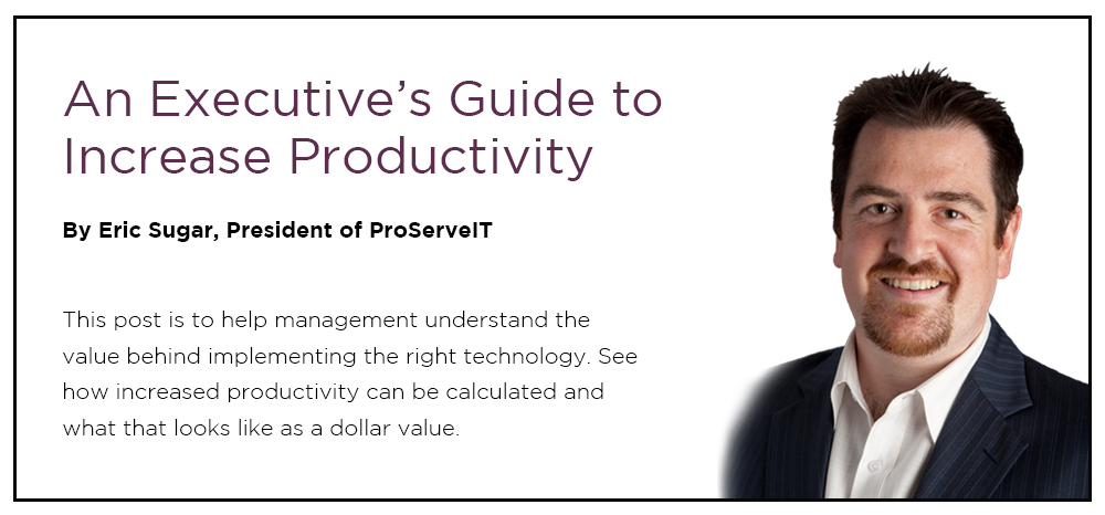 Increase Productivity