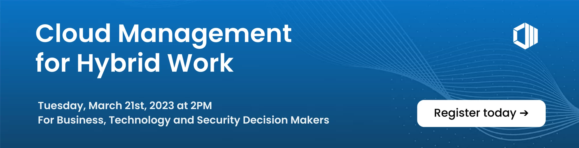 Cloud Management for Hybrid Work