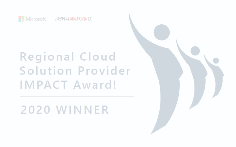 ProServeIT Wins 2020 Regional Cloud Solution Provider IMPACT Award!